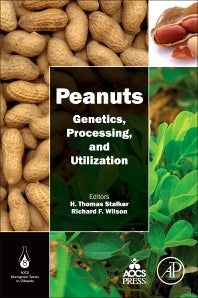 Peanuts; Genetics, Processing, and Utilization (Hardback) 9781630670382