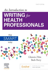 An Introduction to Writing for Health Professionals: The SMART Way; The SMART Way (Paperback / softback) 9781771721929