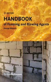 Handbook of Foaming and Blowing Agents (Hardback) 9781774670002