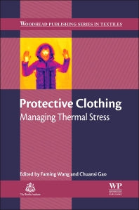 Protective Clothing; Managing Thermal Stress (Hardback) 9781782420323