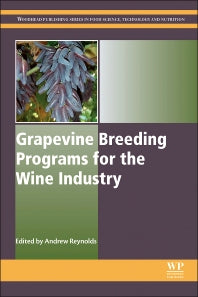 Grapevine Breeding Programs for the Wine Industry (Hardback) 9781782420750
