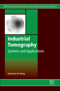 Industrial Tomography; Systems and Applications (Hardback) 9781782421184