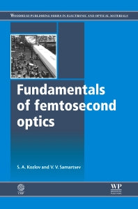 Fundamentals of Femtosecond Optics (Hardback) 9781782421283