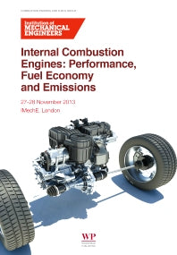 Internal Combustion Engines; Performance, Fuel Economy and Emissions (Paperback / softback) 9781782421832