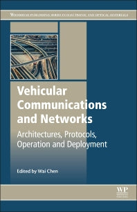 Vehicular Communications and Networks; Architectures, Protocols, Operation and Deployment (Hardback) 9781782422112