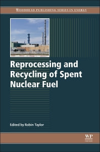 Reprocessing and Recycling of Spent Nuclear Fuel (Hardback) 9781782422129