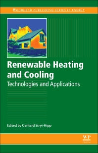Renewable Heating and Cooling; Technologies and Applications (Hardback) 9781782422136