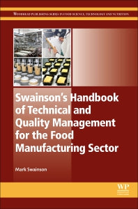 Swainson’s Handbook of Technical and Quality Management for the Food Manufacturing Sector (Hardback) 9781782422754