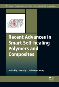 Recent Advances in Smart Self-healing Polymers and Composites (Hardback) 9781782422808