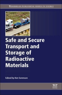 Safe and Secure Transport and Storage of Radioactive Materials (Hardback) 9781782423096