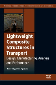 Lightweight Composite Structures in Transport; Design, Manufacturing, Analysis and Performance (Hardback) 9781782423256