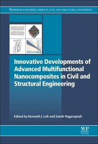 Innovative Developments of Advanced Multifunctional Nanocomposites in Civil and Structural Engineering (Hardback) 9781782423263