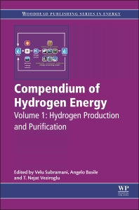 Compendium of Hydrogen Energy; Hydrogen Production and Purification (Hardback) 9781782423614