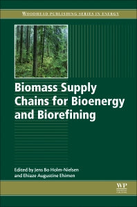 Biomass Supply Chains for Bioenergy and Biorefining (Paperback / softback) 9781782423669