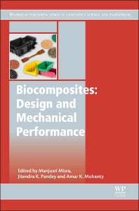Biocomposites: Design and Mechanical Performance (Hardback) 9781782423737