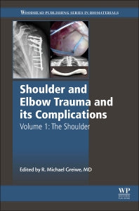 Shoulder and Elbow Trauma and its Complications; Volume 1: The Shoulder (Hardback) 9781782424499