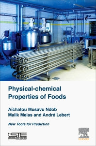 Physical-Chemical Properties of Foods; New Tools for Prediction (Paperback / softback) 9781785480072