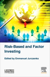 Risk-Based and Factor Investing (Hardback) 9781785480089