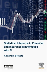 Statistical Inference in Financial and Insurance Mathematics with R (Hardback) 9781785480836