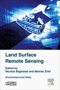 Land Surface Remote Sensing; Environment and Risks (Hardback) 9781785481055