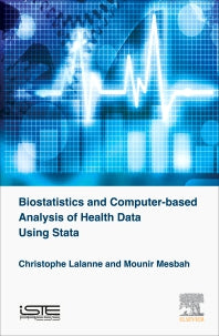 Biostatistics and Computer-based Analysis of Health Data using Stata (Hardback) 9781785481420