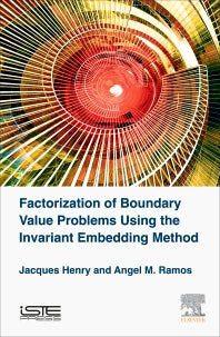 Factorization of Boundary Value Problems Using the Invariant Embedding Method (Hardback) 9781785481437