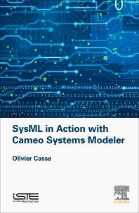 SysML in Action with Cameo Systems Modeler (Hardback) 9781785481710