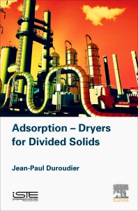 Adsorption-Dryers for Divided Solids (Hardback) 9781785481796