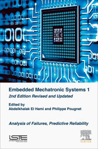 Embedded Mechatronic Systems; Analysis of Failures, Predictive Reliability (Hardback) 9781785481895