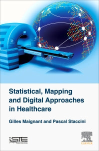 Statistical, Mapping and Digital Approaches in Healthcare (Hardback) 9781785482113