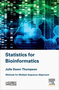 Statistics for Bioinformatics; Methods for Multiple Sequence Alignment (Hardback) 9781785482168