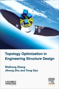 Topology Optimization in Engineering Structure Design (Hardback) 9781785482243