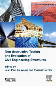 Non-destructive Testing and Evaluation of Civil Engineering Structures (Hardback) 9781785482298