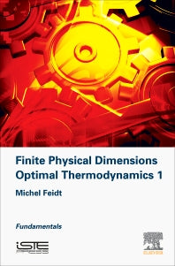 Finite Physical Dimensions Optimal Thermodynamics 1; Fundamentals (Hardback) 9781785482328