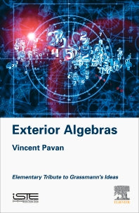 Exterior Algebras; Elementary Tribute to Grassmann's Ideas (Hardback) 9781785482373