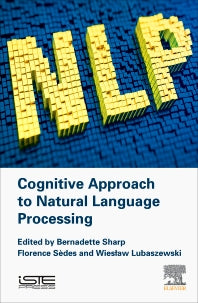 Cognitive Approach to Natural Language Processing (Hardback) 9781785482533