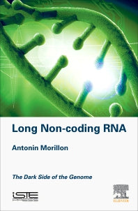 Long Non-coding RNA; The Dark Side of the Genome (Hardback) 9781785482656