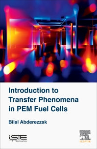 Introduction to Transfer Phenomena in PEM Fuel Cells (Hardback) 9781785482915