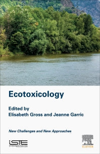 Ecotoxicology; New Challenges and New Approaches (Hardback) 9781785483141