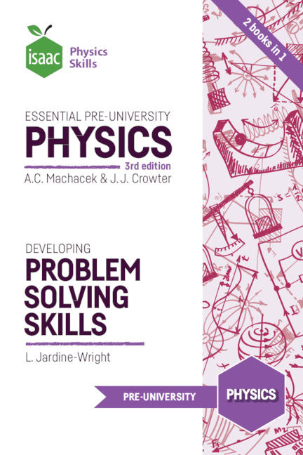 Essential Pre-University Physics and Developing Problem Solving Skills (Paperback / softback) 9781838216009