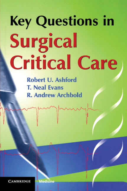 Key Questions in Surgical Critical Care (Paperback / softback) 9781841100920