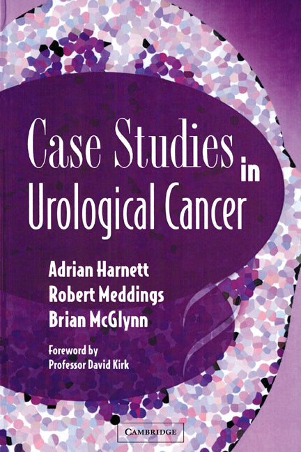 Case Studies in Urological Cancer (Hardback) 9781841101385