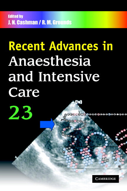 Recent Advances in Anaesthesia and Intensive Care: Volume 23 (Paperback / softback) 9781841101453