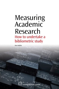Measuring Academic Research; How to Undertake a Bibliometric Study (Paperback / softback) 9781843345282