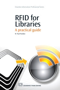 RFID for Libraries; A Practical Guide (Paperback / softback) 9781843345459