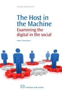 The Host in the Machine; Examining the Digital in the Social (Paperback / softback) 9781843345886