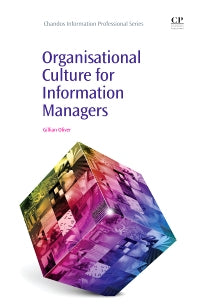 Organisational Culture for Information Managers (Paperback / softback) 9781843346500