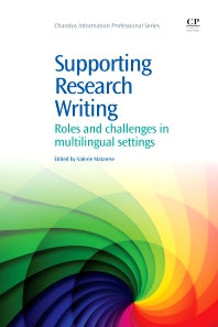 Supporting Research Writing; Roles and Challenges in Multilingual Settings (Paperback / softback) 9781843346661