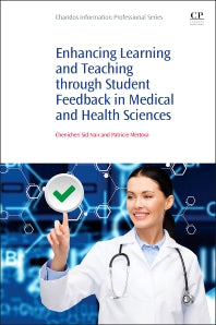 Enhancing Learning and Teaching Through Student Feedback in Medical and Health Sciences (Paperback / softback) 9781843347521