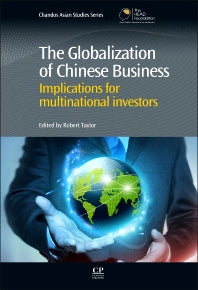 The Globalization of Chinese Business (Hardback) 9781843347682